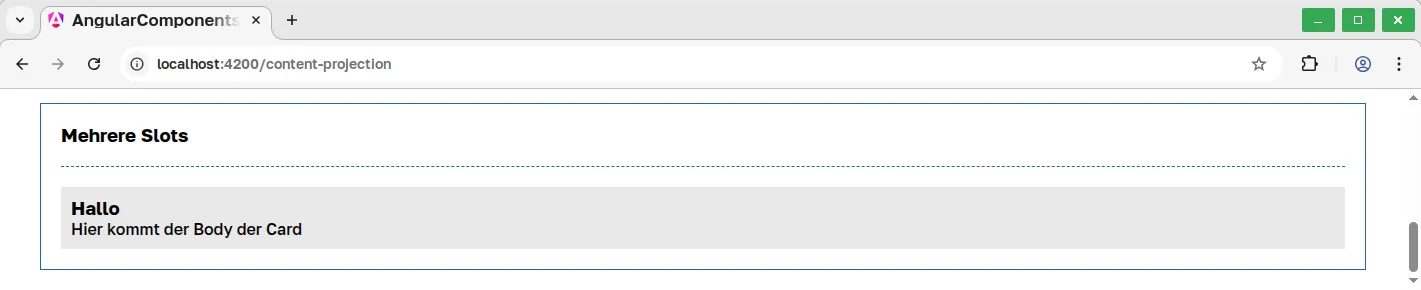 Angular Components - Content Projection - Multiple Slots